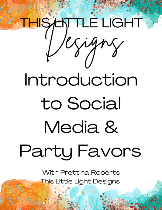 Intro to Social Media Mini Tutorial | For Party Favor Business | Digital Download