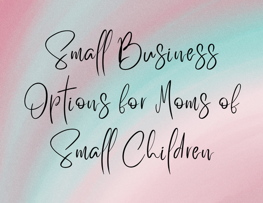 Small Businesses for Moms | Digital Download